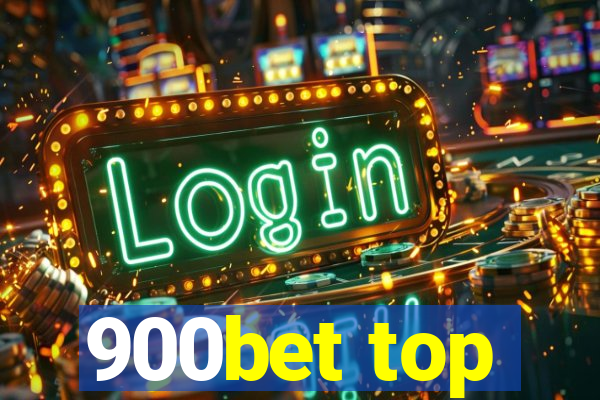 900bet top